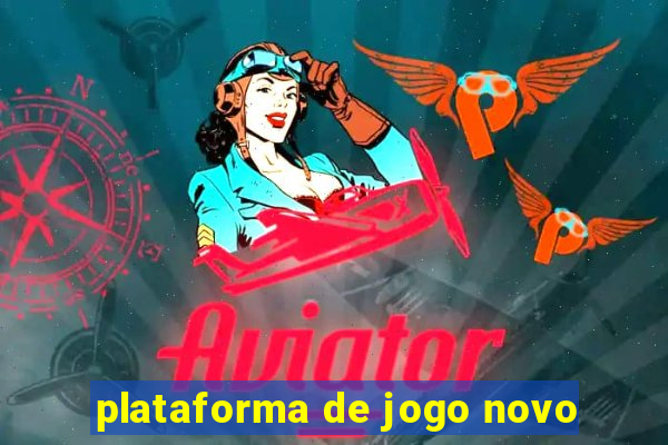 plataforma de jogo novo